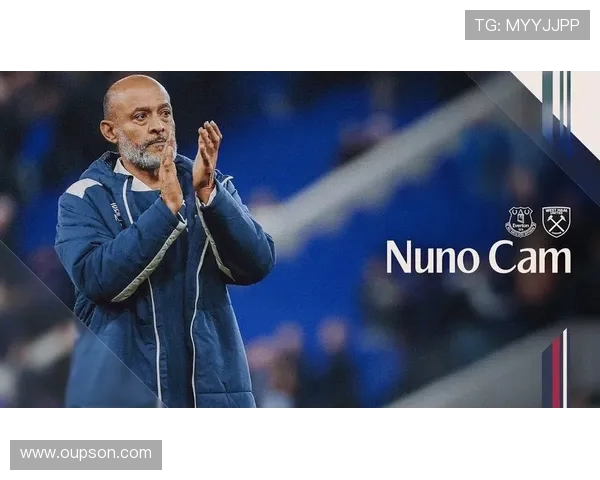 泰晤士报称西汉姆冬窗将全力支持努诺引进核心前锋补强锋线整体实力